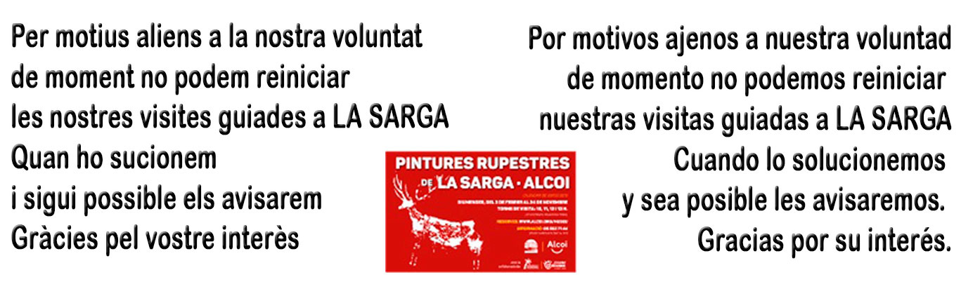 LA SARGA - ALCOI   RESERVAS VISITAS GUIADAS